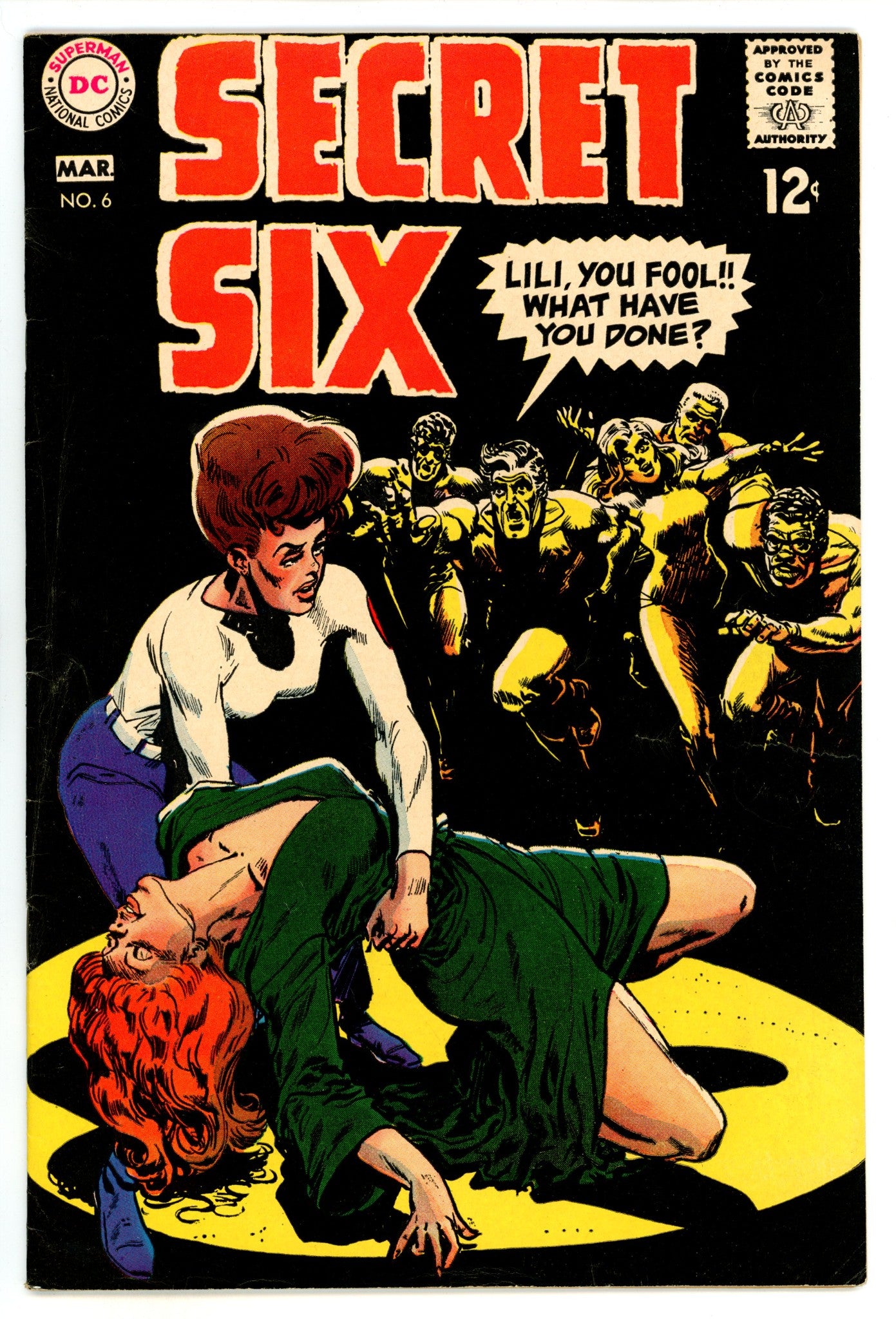 Secret Six Vol 1 6 FN (6.0) (1969) 