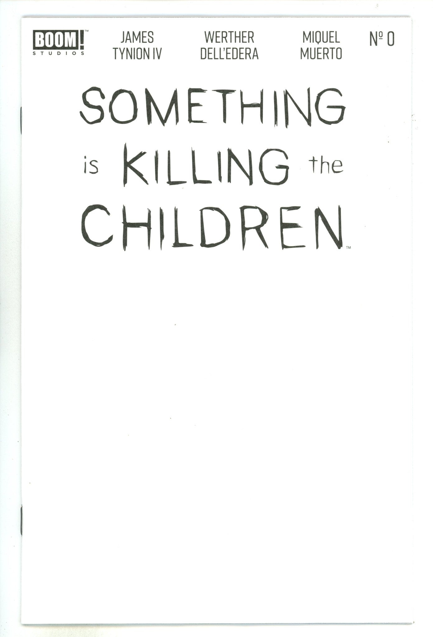 Something Is Killing The Children 0 Blank Variant (2024)