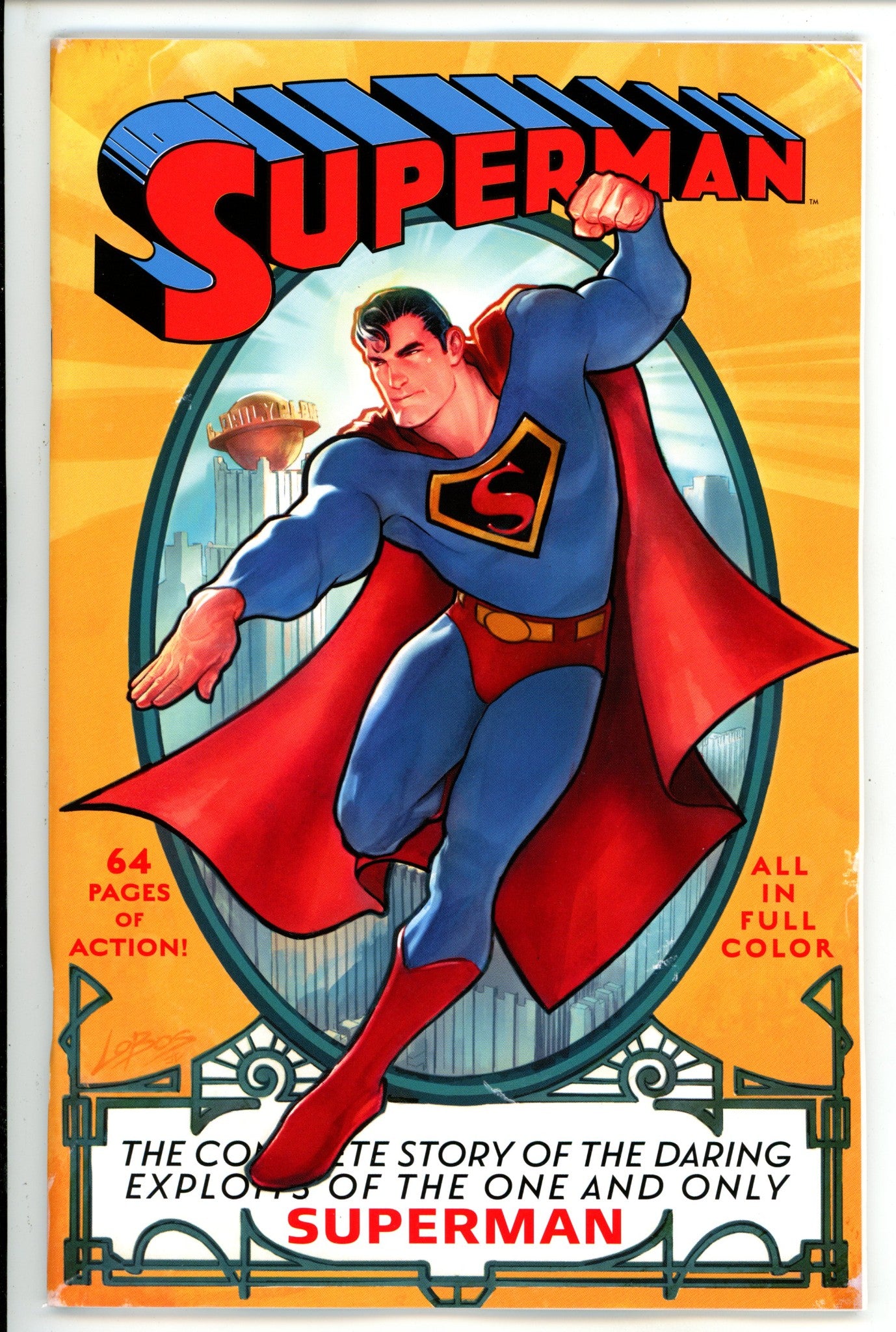 Superman Vol 1 1 Facsimile Lobos Exclusive Colour Variant