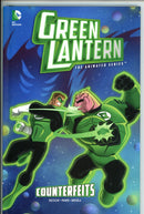 Green Lantern the Animated Series Counterfeits HC